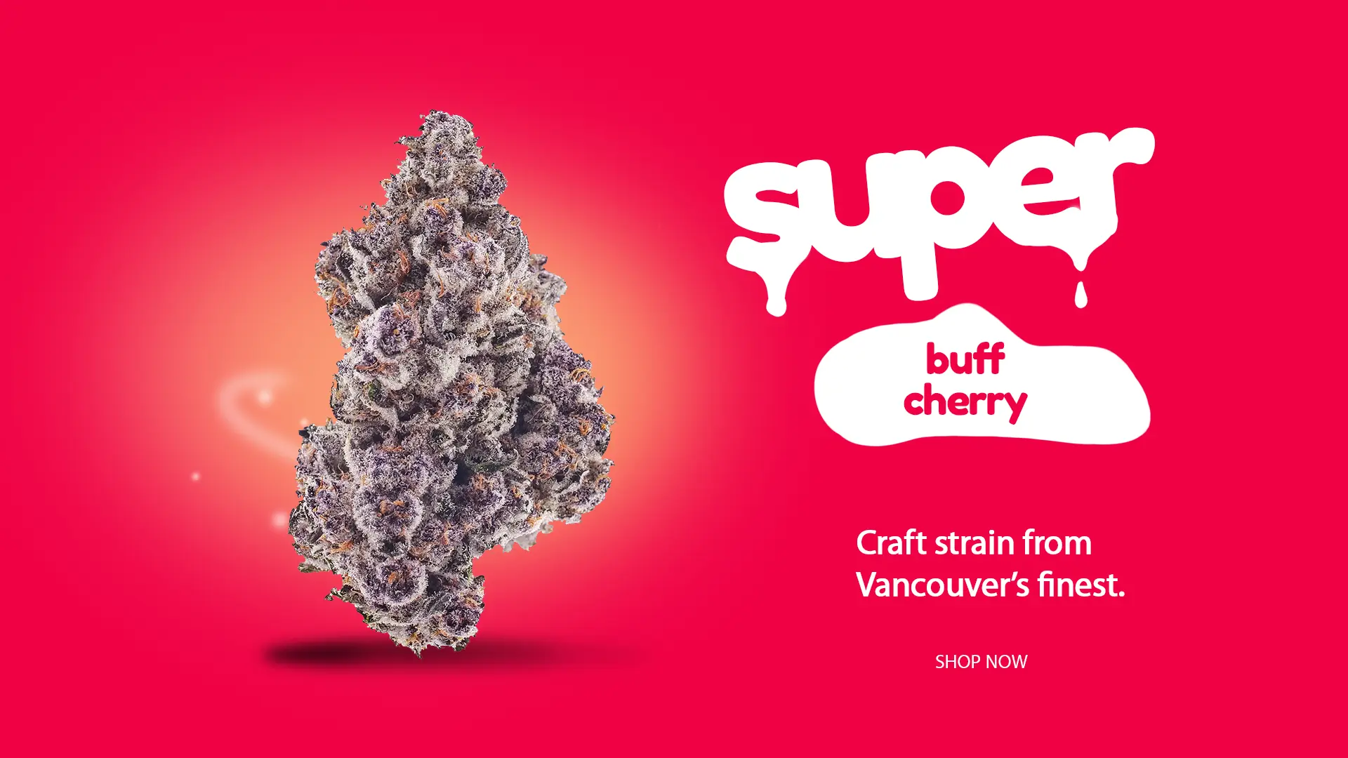 best craft weed in canada - super buff cherry